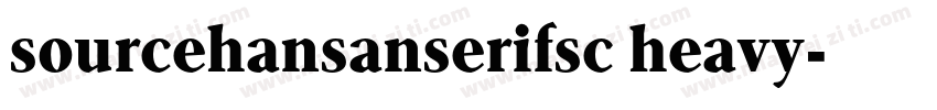 sourcehansanserifsc heavy字体转换